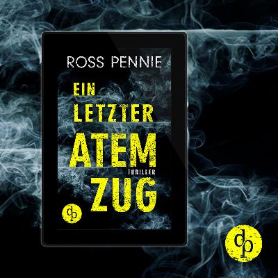 Ein letzter Atemzug von Ross Pennie Ein letzter Atemzug von Ross Pennie