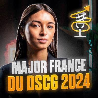 N°1 France au DSCG 2024 avec 16,58/20 : Zoé Bandenavaze nous raconte toute sa méthode et son stage d'expertise comptable à l'international