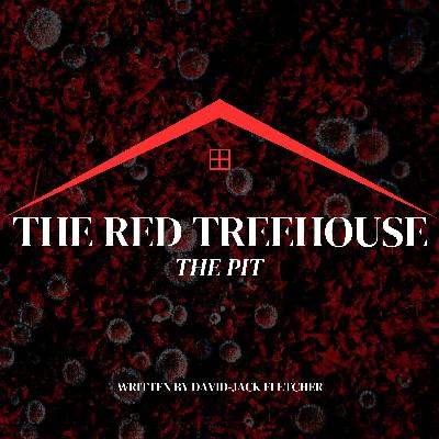 245: The Pit (Written by David-Jack Fletcher)