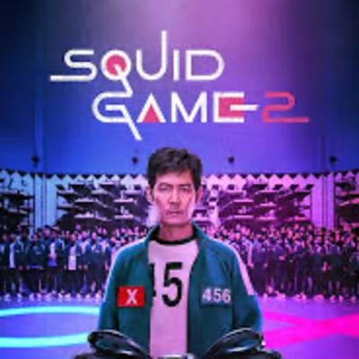Squid Games S2: My take,Sup !!! Squid Games S2: My take,Sup !!!