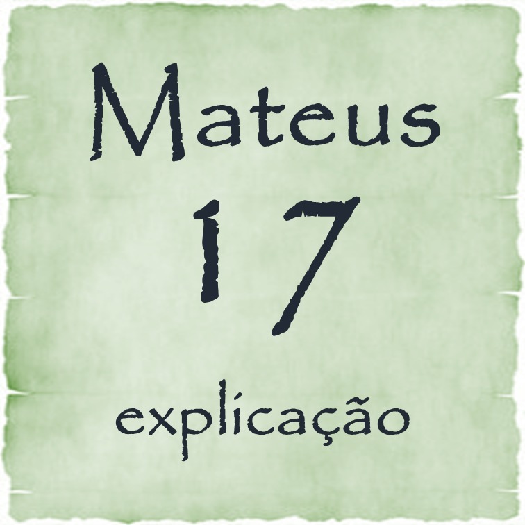 Mateus 17 explicação episode artwork