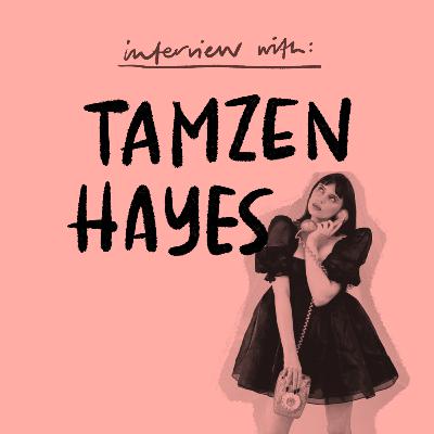 Interview with Tamzen Hayes (Actor / Writer / TV Art Department)