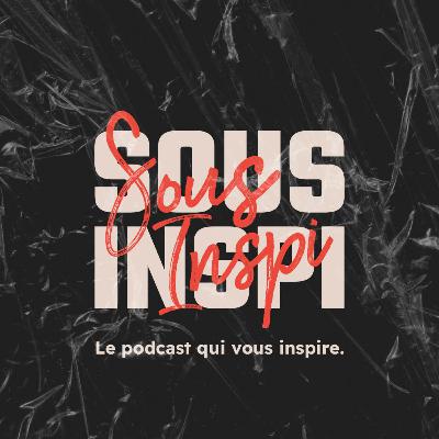 #000 SOUS INSPI // Introduction #000 SOUS INSPI // Introduction