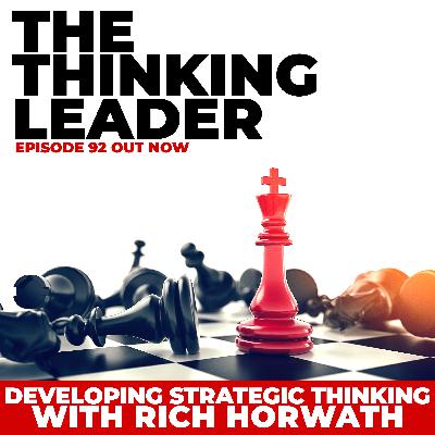 Developing Strategic Thinking with Rich Horwath