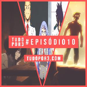 Episódio 10 - Boku No Hero #62 | Attack On Titan s3e10