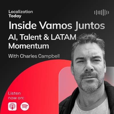 Inside Vamos Juntos: AI, Talent, & LATAM Momentum