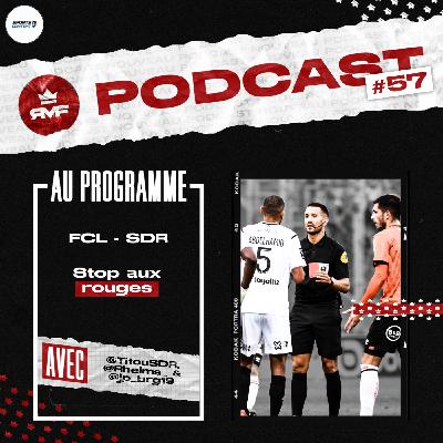 Stop aux rouges ! #FCLSD