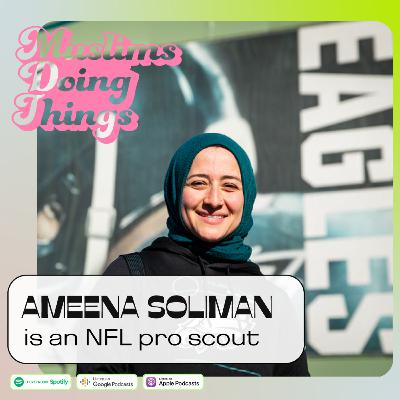 Ameena Soliman is an NFL pro scout