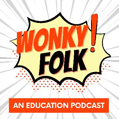 Vol 20 - The “Just No Steely Dan” Episode - WonkyFolk Theme Music and the Need for a Stronger Education Theme in National Politics