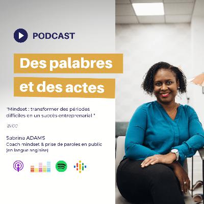 DPDA 02 - Mindset : transformer une période difficile en succès entrepreunariale