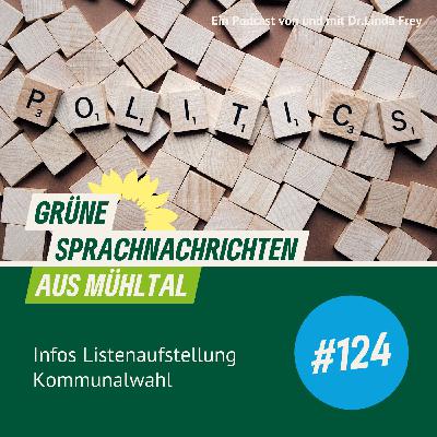 Folge 124 Infos Listenaufstellung Kommunalwahl