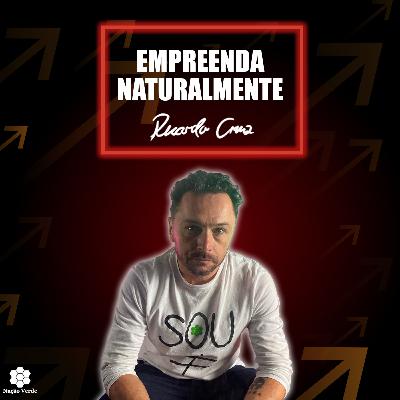 #04 - 3 CONDIÇÕES PARA SUA EVEOLUÇÃO - Empreenda Naturalmente #04 - 3 CONDIÇÕES PARA SUA EVEOLUÇÃO - Empreenda Naturalmente