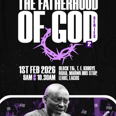 THE FATHERHOOD OF GOD 2 | 2ND SERVICE | APOSTLE FLOURISH PETERS | THE LOGIC CHURCH | HQ THE FATHERHOOD OF GOD 2 | 2ND SERVICE | APOSTLE FLOURISH PETERS | THE LOGIC CHURCH | HQ