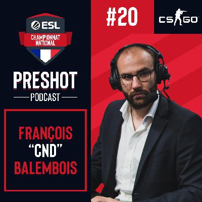 EP. 20 : Cnd | "Les histoires derrière les gens"