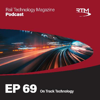 Ep 69. On Track Technology