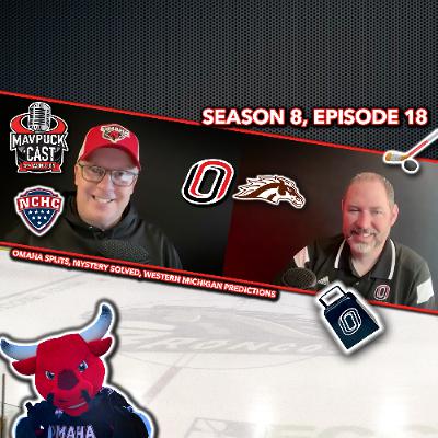 S8 E18: Omaha Splits, Mystery Solved, Western Michigan Predictions
