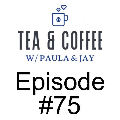 Tea & Coffee w/ Paula & Jay | Episode #75 | Derek Smith Tea & Coffee w/ Paula & Jay | Episode #75 | Derek Smith