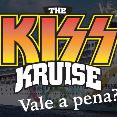 KISS KRUISE - TUDO QUE VOCÊ PRECISA SABER (com Eddie Stanley)