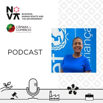 Ep. 22: Salvaguardar o amanhã: Due Diligence, Direitos da Criança e o trabalho da UNICEF Moçambique Ep. 22: Salvaguardar o amanhã: Due Diligence, Direitos da Criança e o trabalho da UNICEF Moçambique