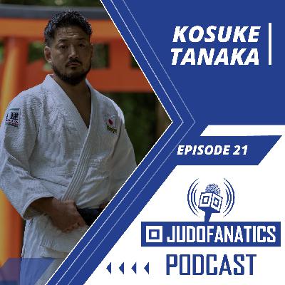 Judo Fanatics 021: Kosuke Tanaka Judo Fanatics 021: Kosuke Tanaka