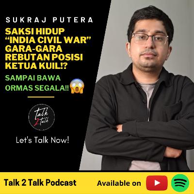#Talk275 Sukraj Putera, India Bersih Yang Jadi Standup Comedian Daripada IT Support 🤣