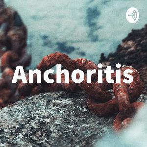 Anchoritis: 009 - Introverts 101 Anchoritis: 009 - Introverts 101