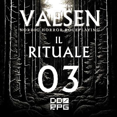 VAESEN | Il Rituale: La Foresta [03]