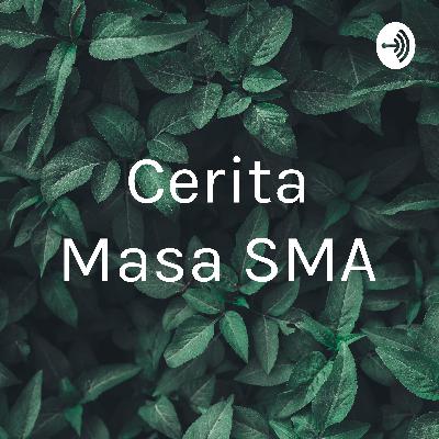 Cerita cinta SMA