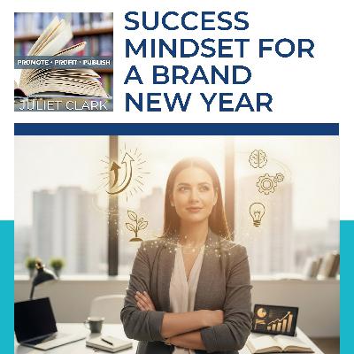Success Mindset For A Brand New Year