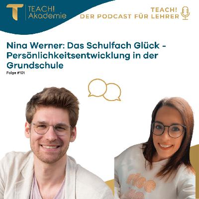 Nina Werner: Das Schulfach Glück - Persönlichkeitsentwicklung in der Grundschule