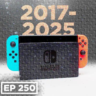 Nintendo officially moves on from the Nintendo Switch 1 - WULFF DEN Podcast Ep 250
