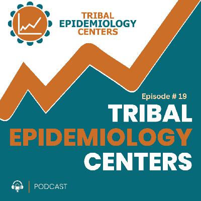 TEC 19: A Grassroots Approach To Public Health In Native Communities