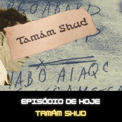 Ep 92. Táman shud