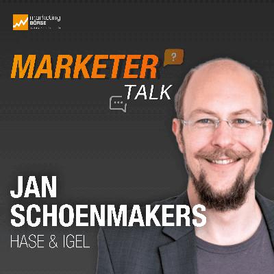 Marketer Talk mit Jan Schoenmakers