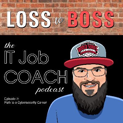 7. The Path to a Cybersecurity Career
