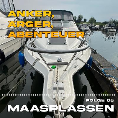 Folge 08: Saisonstart auf den Maasplassen