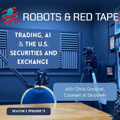 Trading, AI and The SEC with Chris Grobbel