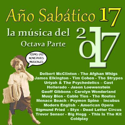 Año Sabático N° 17 - Novedades 2017 - Octavo Programa - Bloque 1