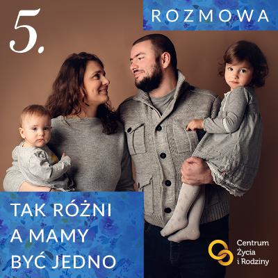 W drodze do ołtarza #5 - Tak różni a mamy być jedno. Rozmowa z Karoliną i Maćkiem Piechami W drodze do ołtarza #5 - Tak różni a mamy być jedno. Rozmowa z Karoliną i Maćkiem Piechami