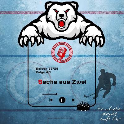 Folge 2.5: Sechs aus Zwei