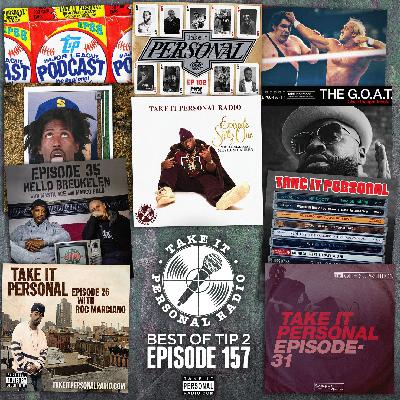 Take It Personal (Ep 157: Best of Take It Personal Pt. II)