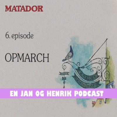 Matador E06 (1978) - En Jan og Henrik Podcast