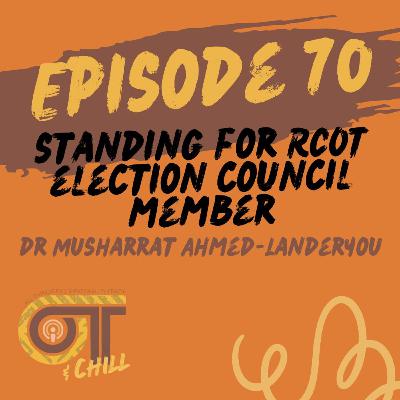 Episode 70 - Standing For RCOT Election Council Member