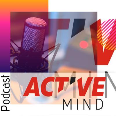 Active Mind Ep:1 Temp:1 - Bem Vindos À Active Mind! (21032020)