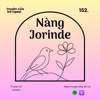 [Tập 152] Nàng Jorinde - Truyện cổ Grimm