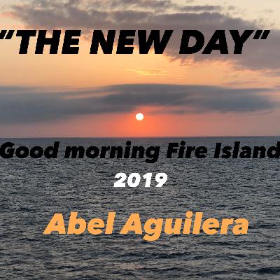 GOOD MORNING FIRE ISLAND 2019 GOOD MORNING FIRE ISLAND 2019