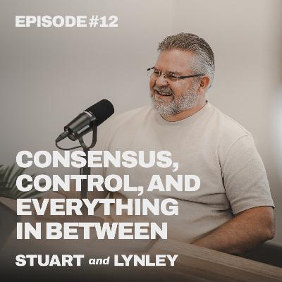Consensus, Control, And Everything In Between
