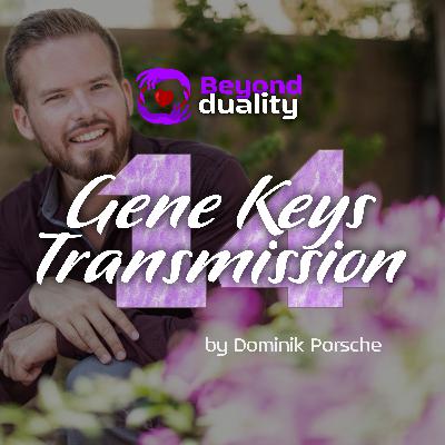 14. Gene Key - From Compromise to Bounteousness