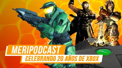 Meripodcast 14x30: Celebrando 20 años de Xbox