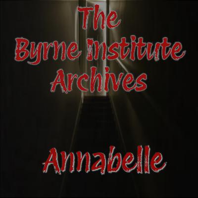 The Byrne Institute Archives. Annabelle